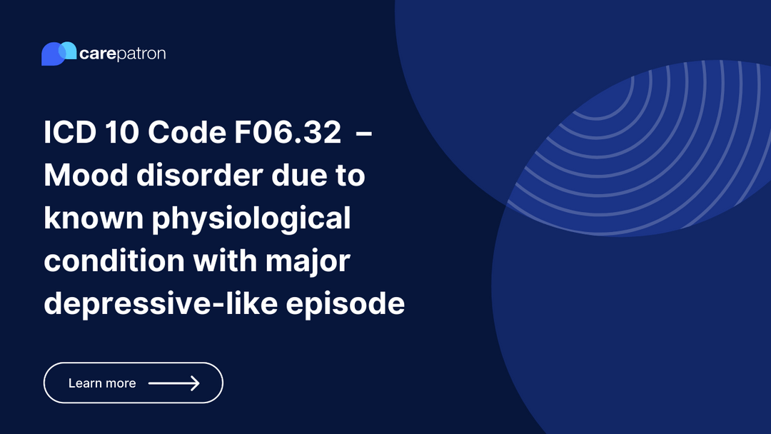 F06.32 Mood disorder due to known physiological condition with major
